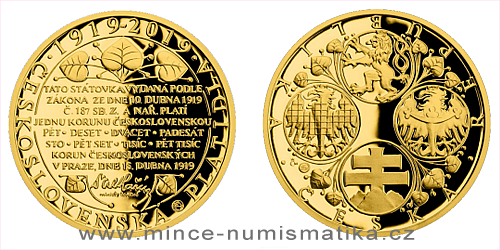Zlatá půluncová medaile Zahájení vydávání československých platidel